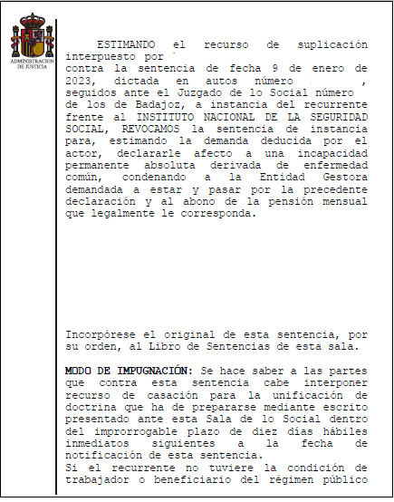 Sentencia Estima Incapacidad Permanente Absoluta. Caso de Éxito: aunque no se hayan agotado los tratamientos, si se ha agotado el tiempo máximo en IT, debe calificarse la IP en base a las limitaciones actuales. INSS Seguridad Social Badajoz. Cáceres. Mérida. Don Benito. Villanueva de la Serena. Trujillo. Miajadas. Logrosán. Herrera del Duque